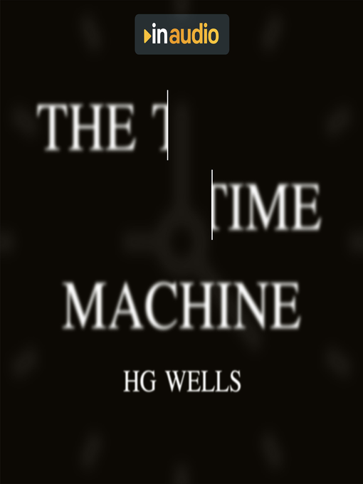 Title details for The Time Machine and Other Stories by H. G. Wells - Available
